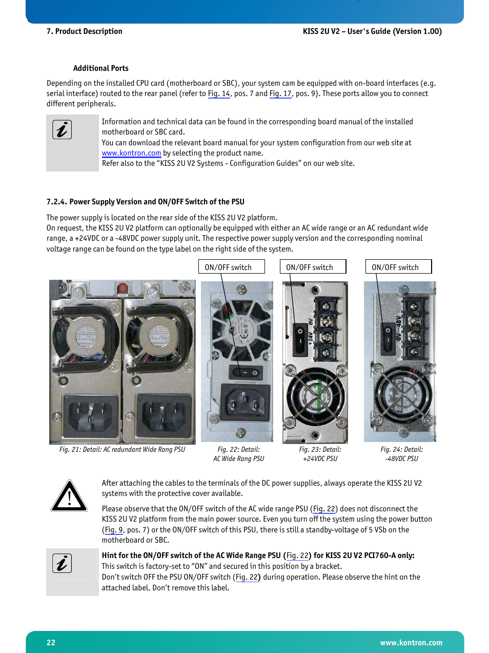 Power supply version and on/off switch of the psu, Fig. 21: detail: ac redundant wide rang psu, Fig. 22: detail: ac wide rang psu | Fig. 23: detail: +24vdc psu, Fig. 24: detail: -48vdc psu, The dc power supplies (fig. 23, Fig. 24) does | Kontron KISS 2U X9SCM Low profile User Manual | Page 24 / 50
