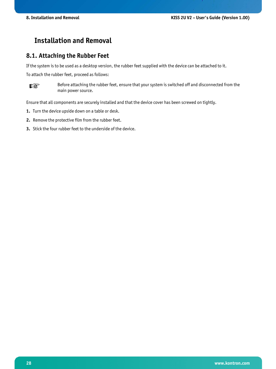 Installation and removal, Attaching the rubber feet | Kontron KISS 2U X9SCM Low profile User Manual | Page 30 / 50