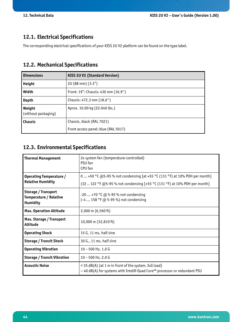 Electrical specifications, Mechanical specifications, Environmental specifications | Kontron KISS 2U X9SCM Low profile User Manual | Page 46 / 50