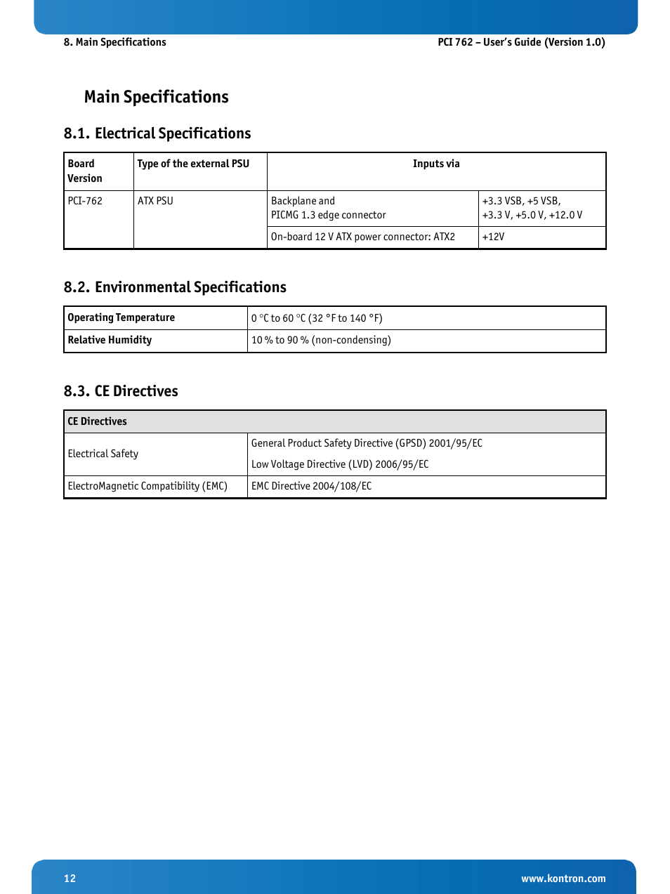 Main specifications, Electrical specifications, Environmental specifications | Ce directives | Kontron KISS 2U PCI 762 User Manual | Page 14 / 84