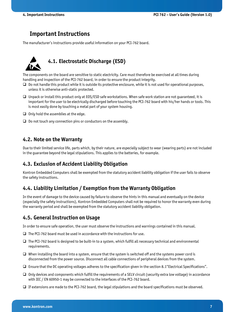 Important instructions, Electrostatic discharge (esd), Note on the warranty | Exclusion of accident liability obligation, General instruction on usage | Kontron KISS 2U PCI 762 User Manual | Page 9 / 84