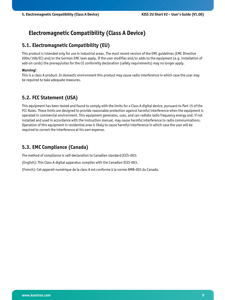 Electromagnetic compatibility (class a device), Electromagnetic compatibility (eu), Fcc statement (usa) | Emc compliance (canada) | Kontron KISS 2U Short KTQ67 User Manual | Page 11 / 48