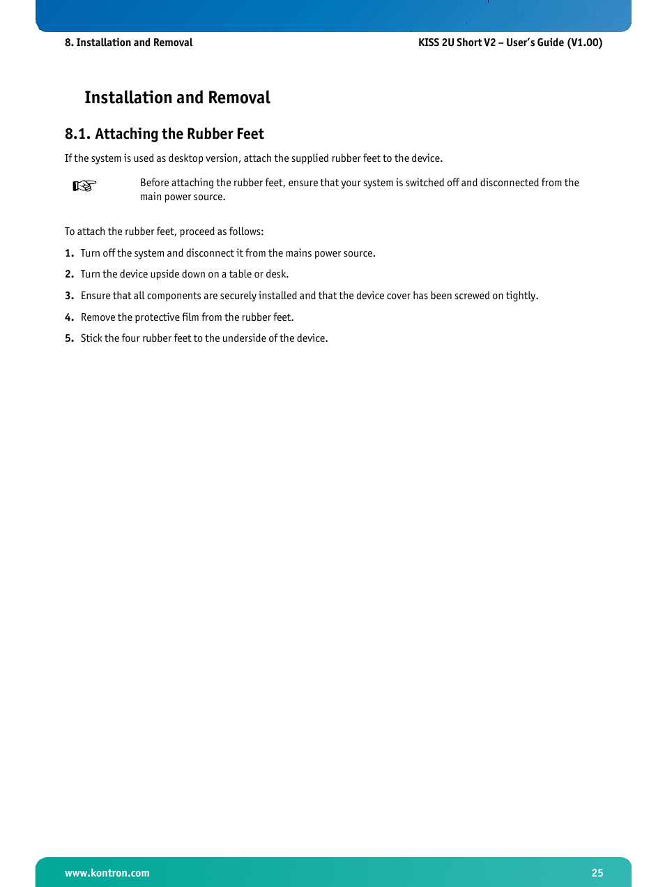 Installation and removal, Attaching the rubber feet | Kontron KISS 2U Short KTQ67 User Manual | Page 27 / 48