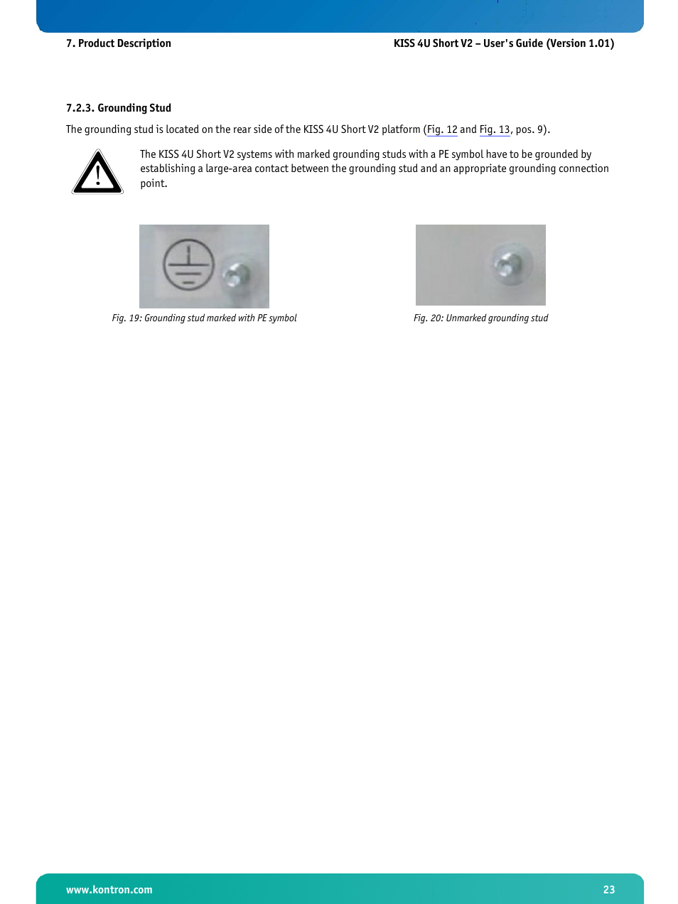 Grounding stud, Fig. 19: grounding stud marked with pe symbol, Fig. 20: unmarked grounding stud | Kontron KISS 4U Short KTQ67Flex User Manual | Page 25 / 49