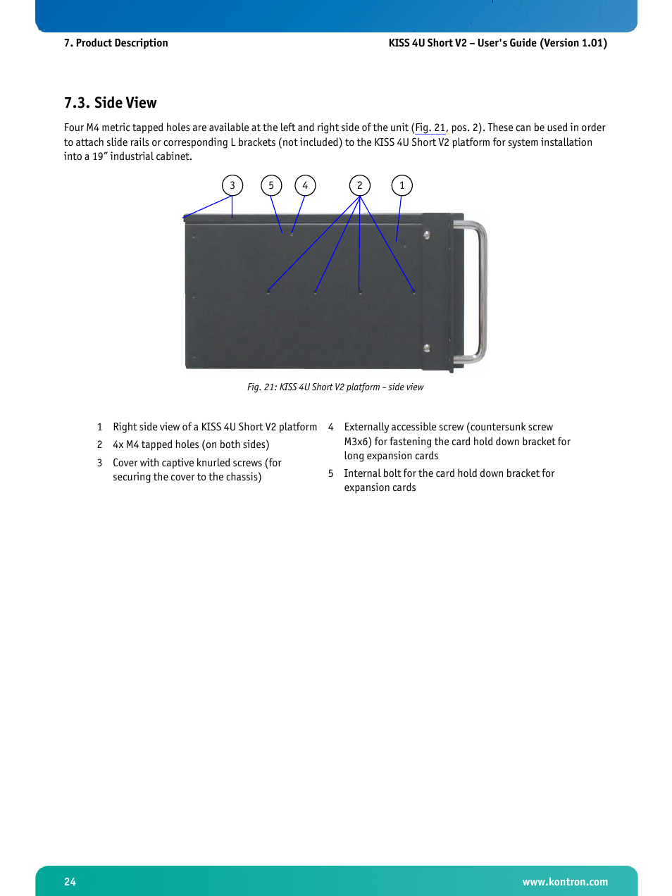 Side view, Fig. 21: kiss 4u short v2 platform – side view | Kontron KISS 4U Short KTQ67Flex User Manual | Page 26 / 49