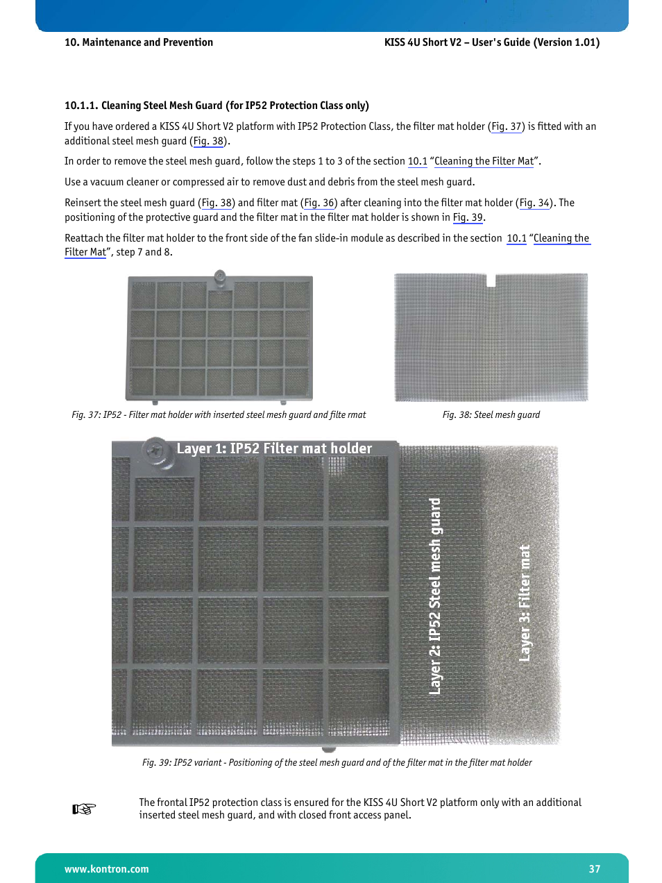 Fig. 38: steel mesh guard | Kontron KISS 4U Short KTQ67Flex User Manual | Page 39 / 49