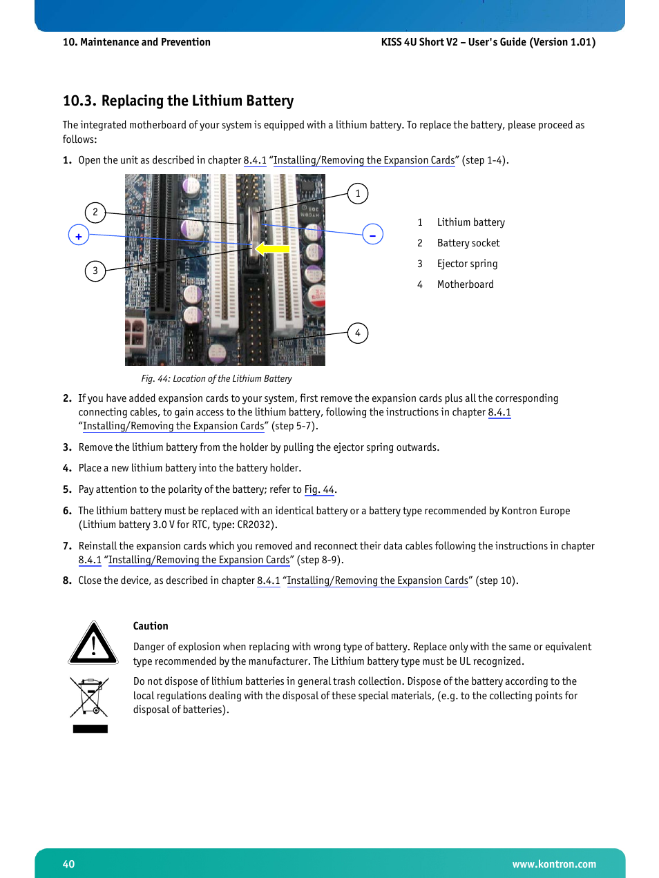 Replacing the lithium battery, Fig. 44: location of the lithium battery | Kontron KISS 4U Short KTQ67Flex User Manual | Page 42 / 49