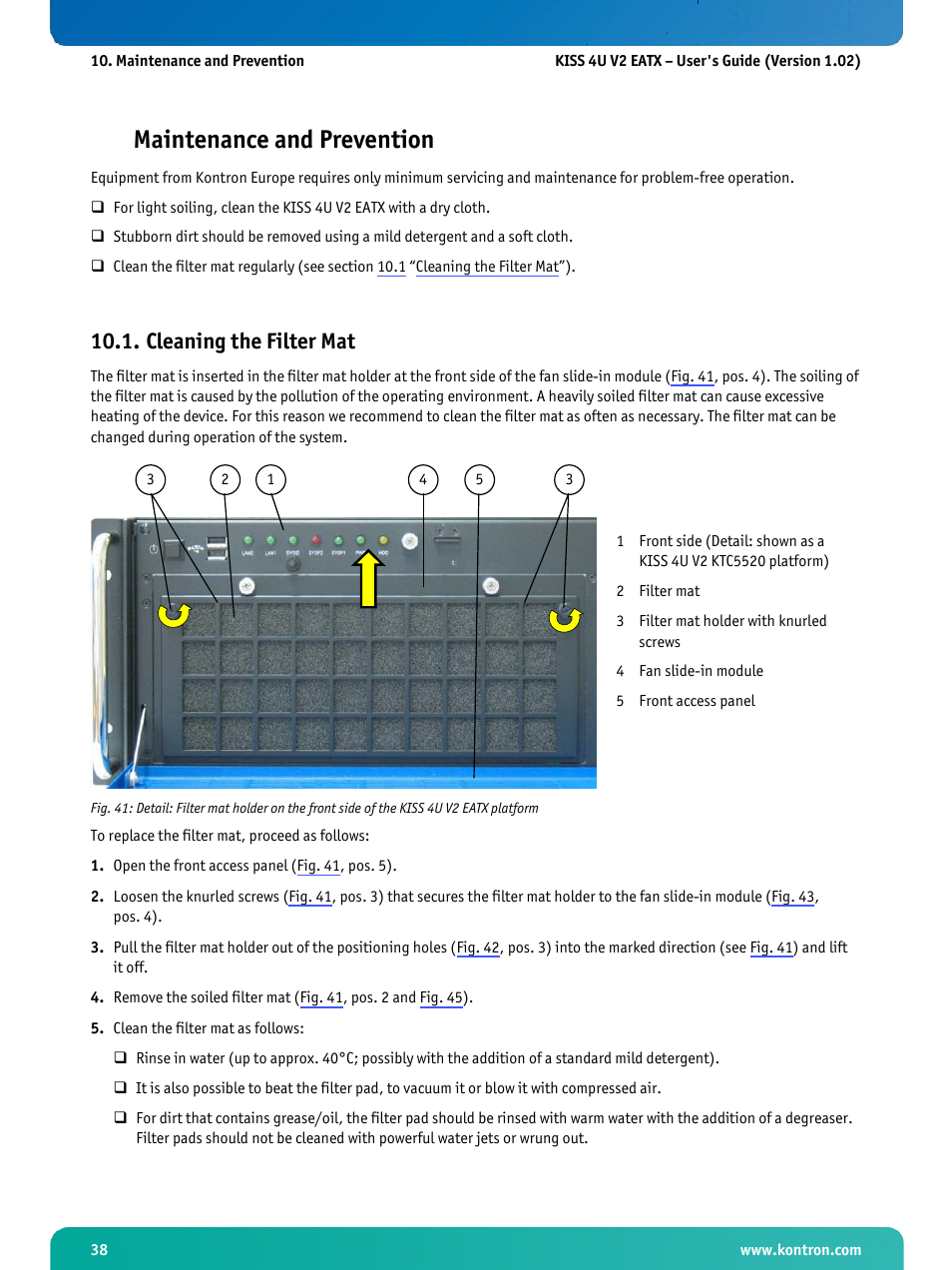 Maintenance and prevention, Cleaning the filter mat, 1 “cleaning the filter mat | Kontron KISS 4U X9DR3 User Manual | Page 40 / 52
