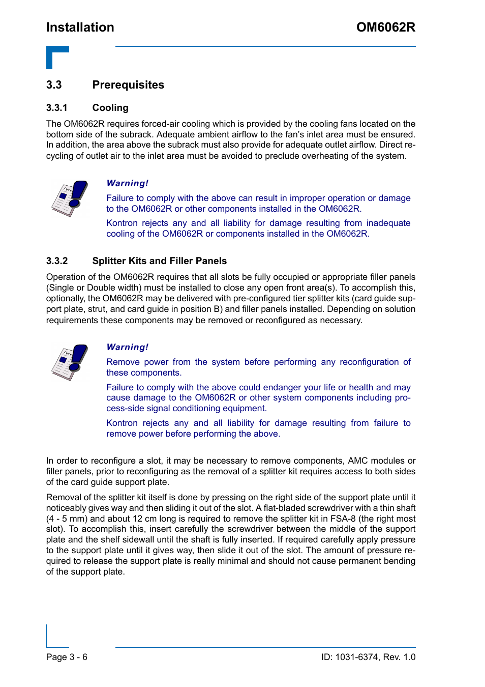 3 prerequisites, 1 cooling, 2 splitter kits and filler panels | 3 prerequisites - 6, Cooling - 6, Splitter kits and filler panels - 6, Installation om6062r | Kontron OM6062 User Manual | Page 44 / 46