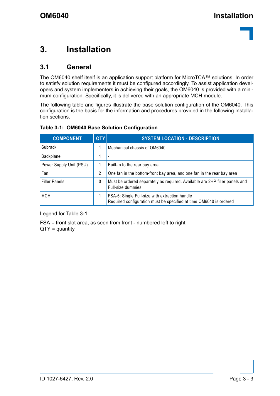 Installation, 1 general, Installation - 3 | 1 general - 3, Om6040 base solution configuration - 3, Installation om6040 | Kontron OM6040 Compact User Manual | Page 35 / 38