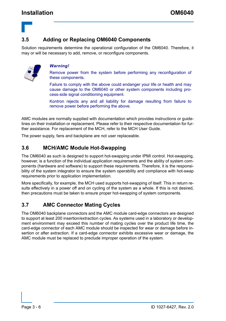 5 adding or replacing om6040 components, 6 mch/amc module hot-swapping, 7 amc connector mating cycles | Installation om6040 | Kontron OM6040 Compact User Manual | Page 38 / 38