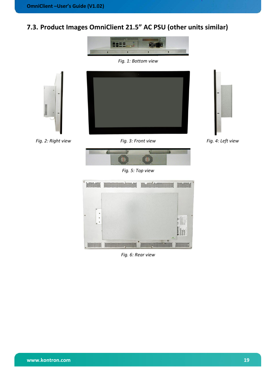 Fig. 1: bottom view, Fig. 2: right view, Fig. 3: front view | Fig. 4: left view, Fig. 5: top view, Fig. 6: rear view | Kontron OmniClient User Manual | Page 20 / 54