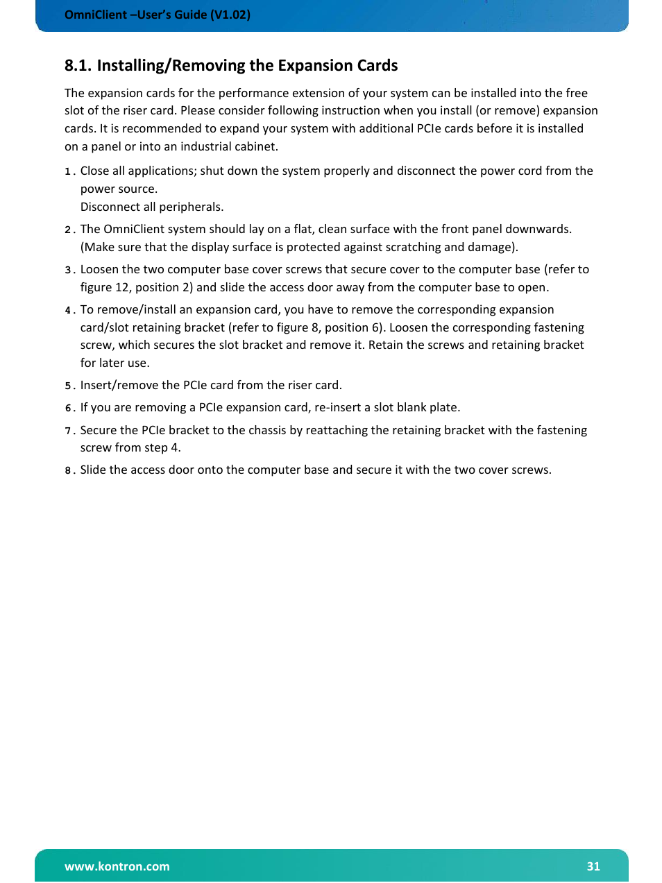 Replacing the removable hdd tray, Installing/removing the expansion cards | Kontron OmniClient User Manual | Page 32 / 54