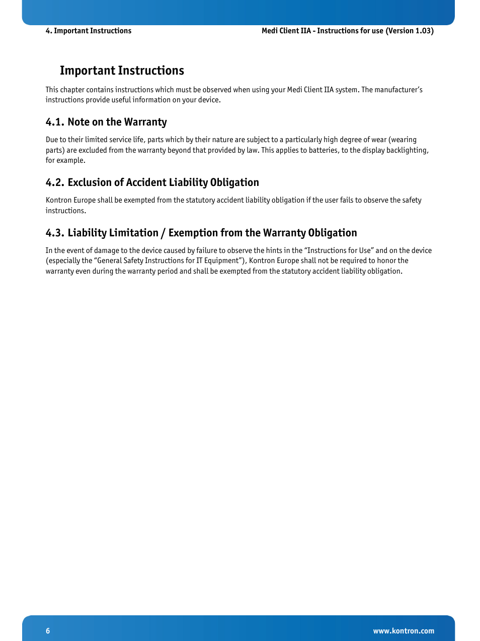 Important instructions, Note on the warranty, Exclusion of accident liability obligation | Kontron Medi Client IIA 104 (EOL) User Manual | Page 8 / 51