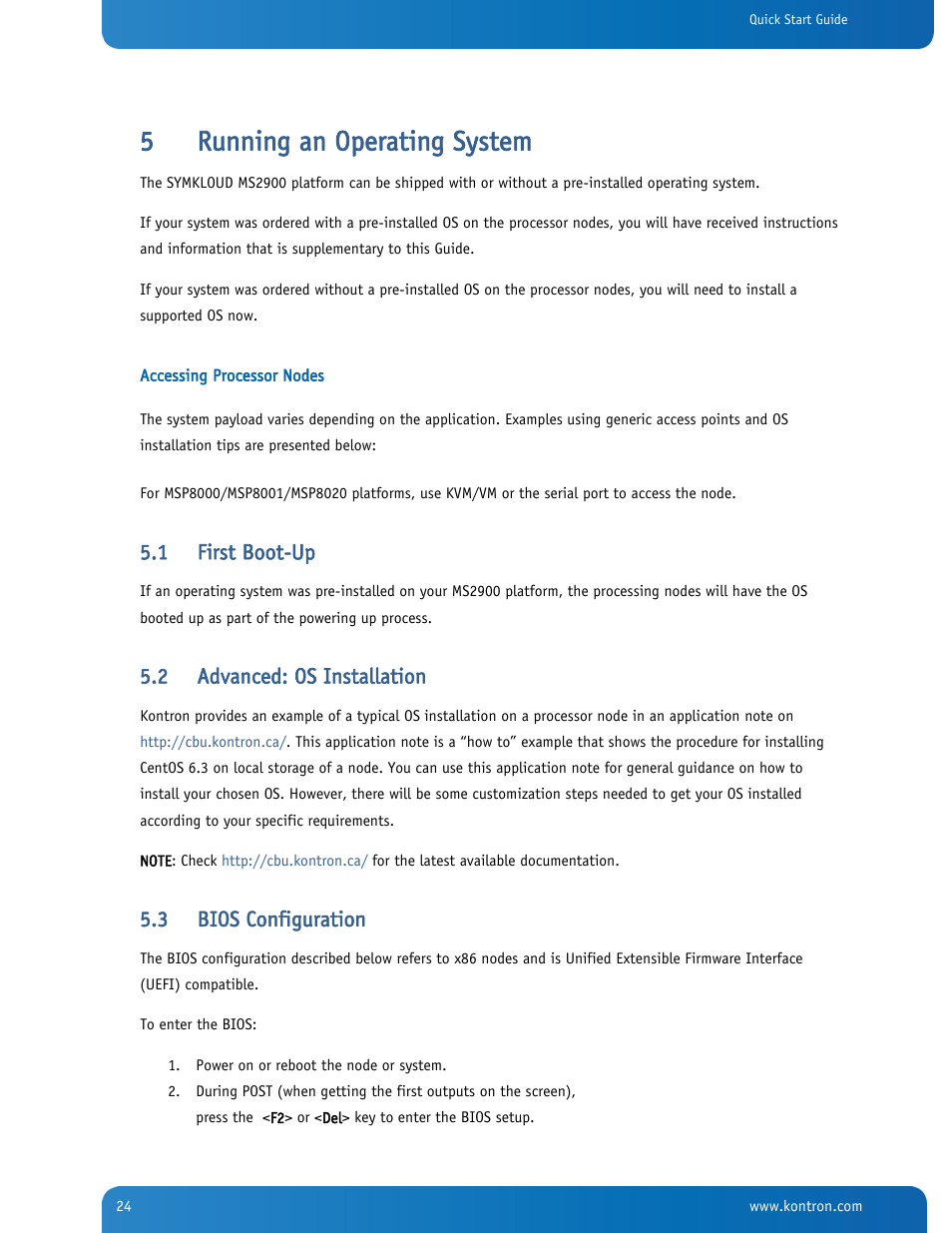 Running an operating system, First boot-up, Advanced: os installation | Bios configuration, 5running an operating system, 1 first boot-up, 2 advanced: os installation, 3 bios configuration | Kontron SYMKLOUD MS2900 Web User Manual | Page 24 / 36