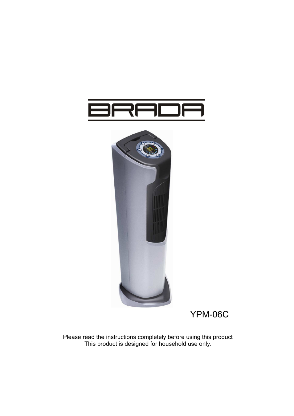 Brada Appliances YPM-06C User Manual | 14 pages