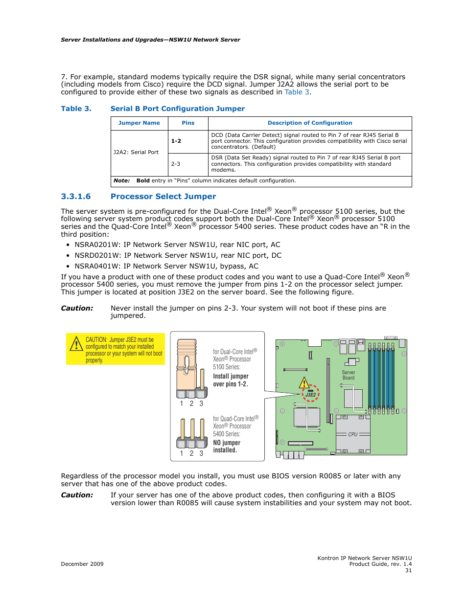 6 processor select jumper, Processor select jumper | Kontron NSW1U IP Network Server User Manual | Page 31 / 110