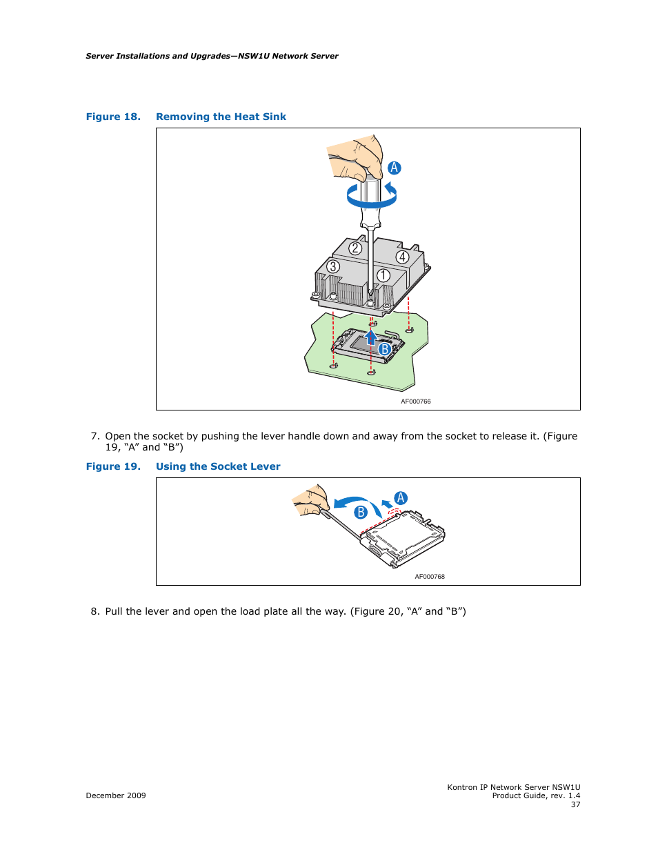 Referring to, Figure 18, Ab 2 3 1 4 | Kontron NSW1U IP Network Server User Manual | Page 37 / 110