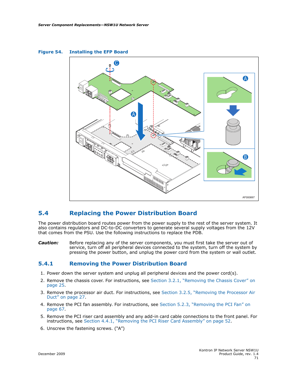 4 replacing the power distribution board, 1 removing the power distribution board, Replacing the power distribution board 5.4.1 | Removing the power distribution board, Figure 54 | Kontron NSW1U IP Network Server User Manual | Page 71 / 110