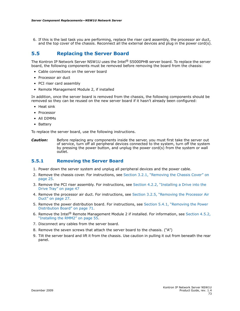5 replacing the server board, 1 removing the server board, Replacing the server board 5.5.1 | Removing the server board | Kontron NSW1U IP Network Server User Manual | Page 73 / 110