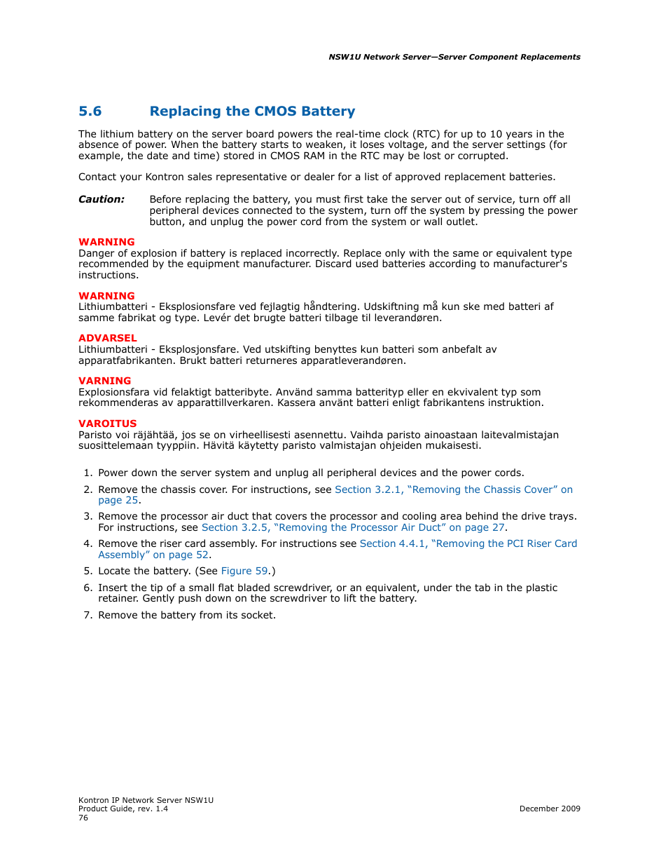 6 replacing the cmos battery, Replacing the cmos battery | Kontron NSW1U IP Network Server User Manual | Page 76 / 110