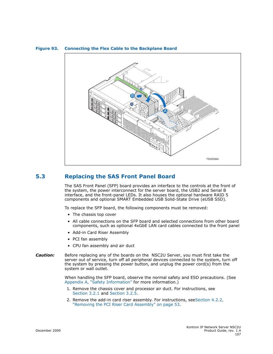 3 replacing the sas front panel board, Replacing the sas front panel board, Figure 93 | Kontron NSC2U IP Network Server User Manual | Page 107 / 152