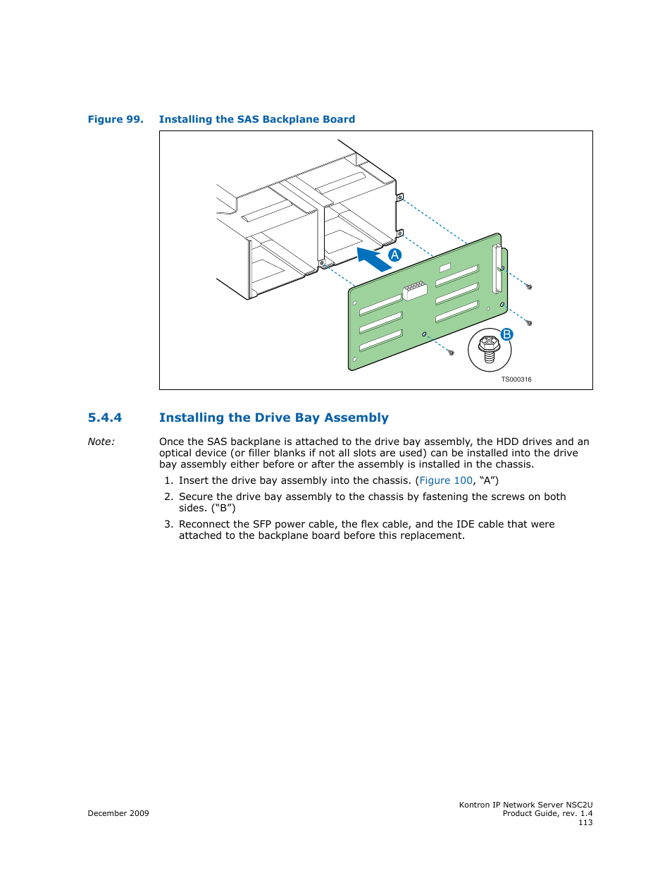 4 installing the drive bay assembly, Installing the drive bay assembly, Figure 99 | Kontron NSC2U IP Network Server User Manual | Page 113 / 152