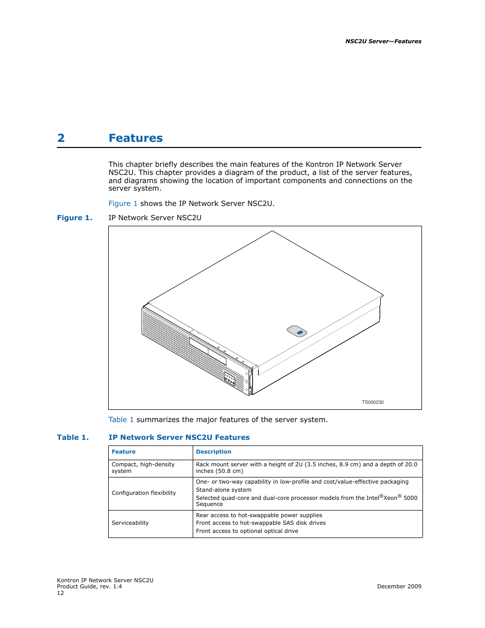 2 features, Features, Chapter 2 | 2features | Kontron NSC2U IP Network Server User Manual | Page 12 / 152