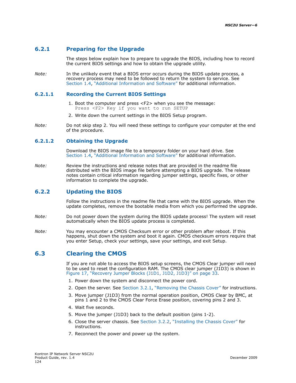 1 preparing for the upgrade, 2 updating the bios, 3 clearing the cmos | Preparing for the upgrade 6.2.1.1, Recording the current bios settings, Obtaining the upgrade, Updating the bios, Clearing the cmos | Kontron NSC2U IP Network Server User Manual | Page 124 / 152