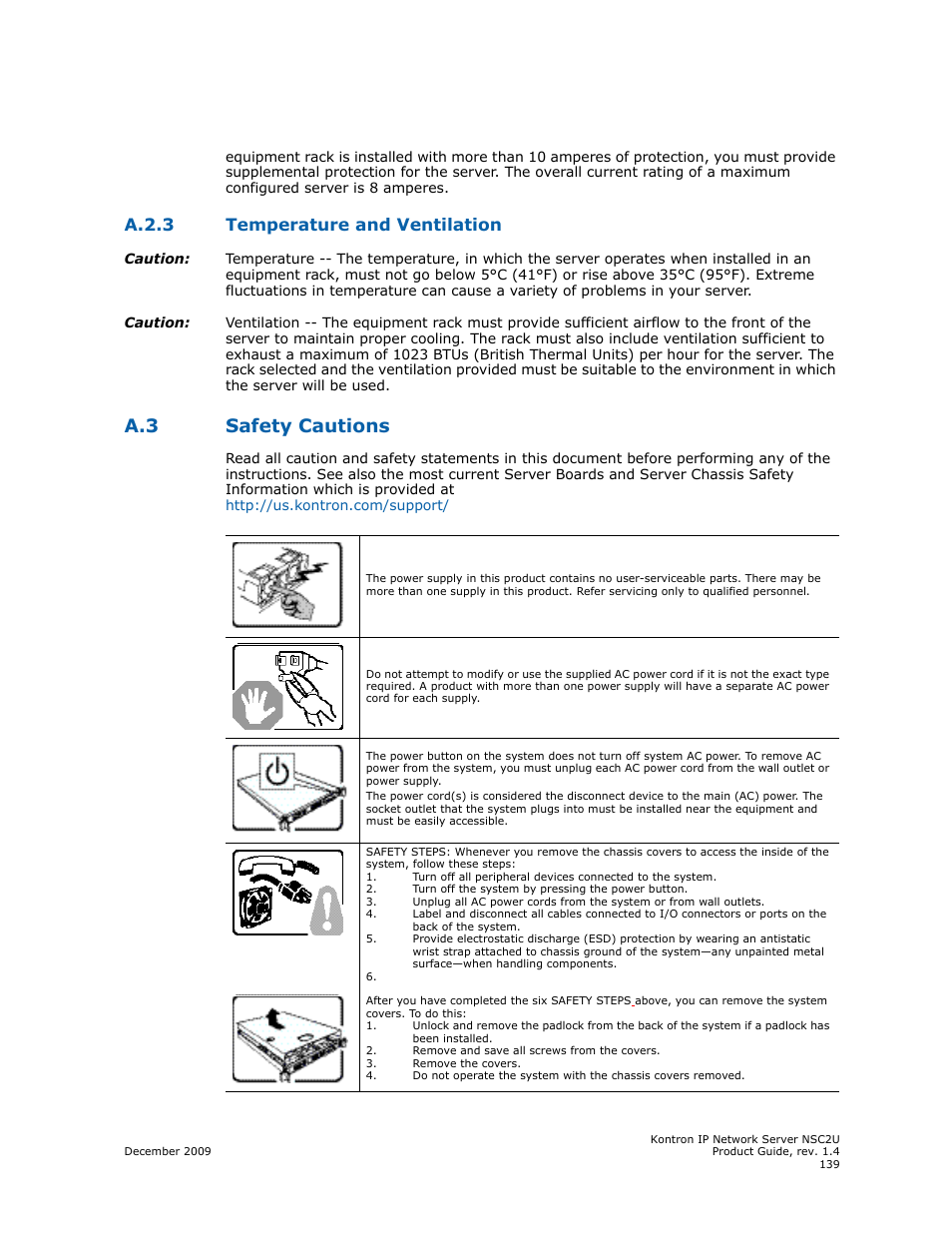 A.2.3 temperature and ventilation, A.3 safety cautions, A.2.3 | Temperature and ventilation, Safety cautions | Kontron NSC2U IP Network Server User Manual | Page 139 / 152