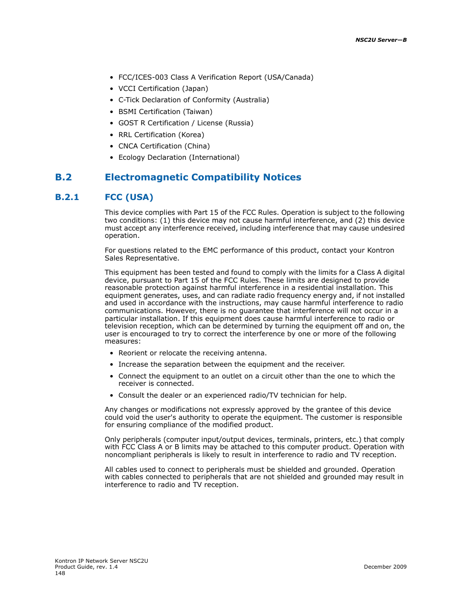 B.2 electromagnetic compatibility notices, B.2.1 fcc (usa), Electromagnetic compatibility notices b.2.1 | Fcc (usa) | Kontron NSC2U IP Network Server User Manual | Page 148 / 152
