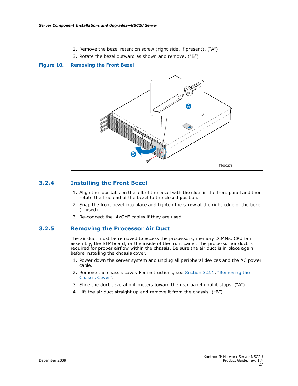 4 installing the front bezel, 5 removing the processor air duct, Installing the front bezel | Removing the processor air duct | Kontron NSC2U IP Network Server User Manual | Page 27 / 152