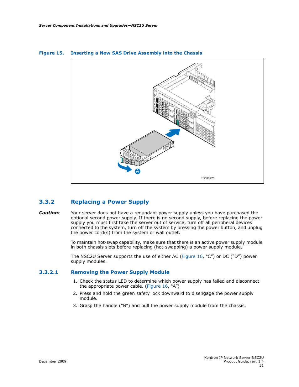 2 replacing a power supply, Replacing a power supply 3.3.2.1, Removing the power supply module | Stops, Figure 15 | Kontron NSC2U IP Network Server User Manual | Page 31 / 152