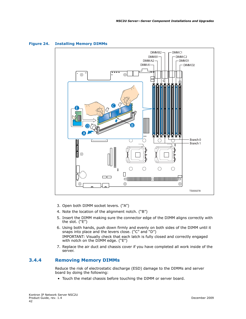 4 removing memory dimms, Removing memory dimms, Figure 24 | Kontron NSC2U IP Network Server User Manual | Page 42 / 152