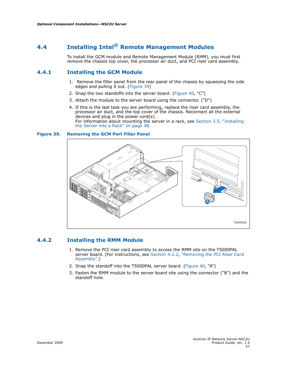 4 installing intel® remote management modules, 1 installing the gcm module, 2 installing the rmm module | Installing, Installing the gcm module, Installing the rmm module, 4 installing intel, Remote management modules | Kontron NSC2U IP Network Server User Manual | Page 57 / 152