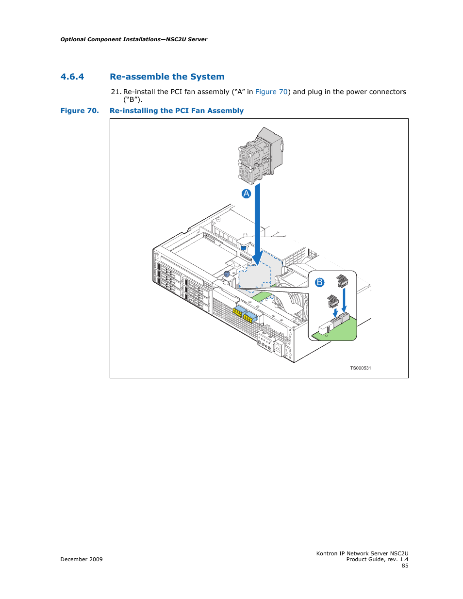 4 re-assemble the system, Re-assemble the system | Kontron NSC2U IP Network Server User Manual | Page 85 / 152