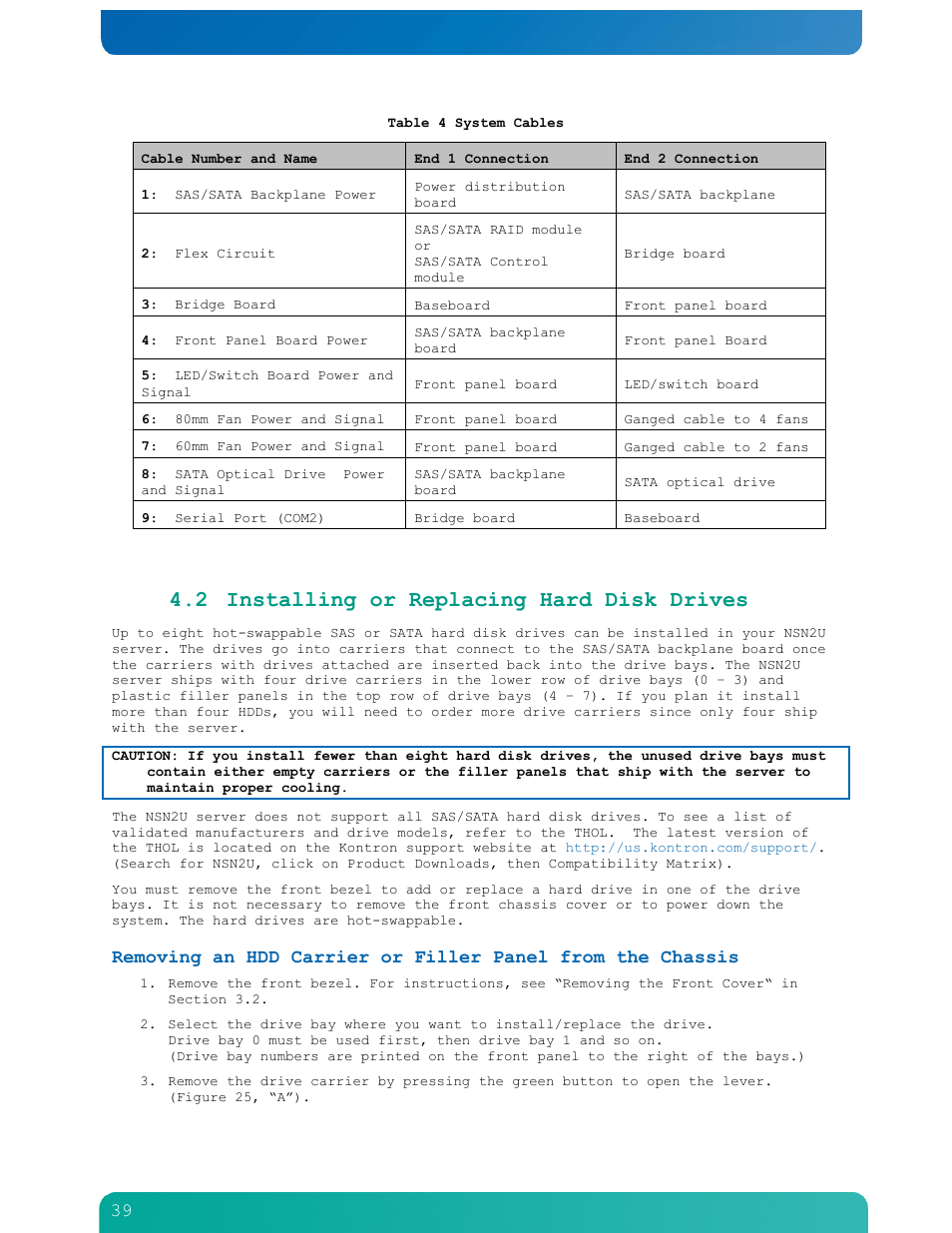 And table 4, 2 installing or replacing hard disk drives | Kontron NSN2U IP Network Server User Manual | Page 40 / 103