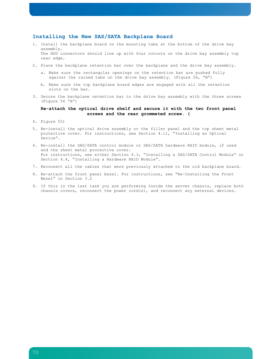 Installing the new sas/sata backplane board | Kontron NSN2U IP Network Server User Manual | Page 71 / 103