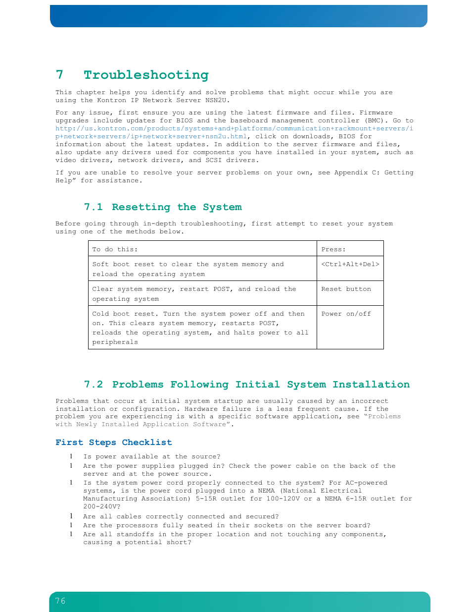 7 troubleshooting, 1 resetting the system, 2 problems following initial system installation | Kontron NSN2U IP Network Server User Manual | Page 77 / 103