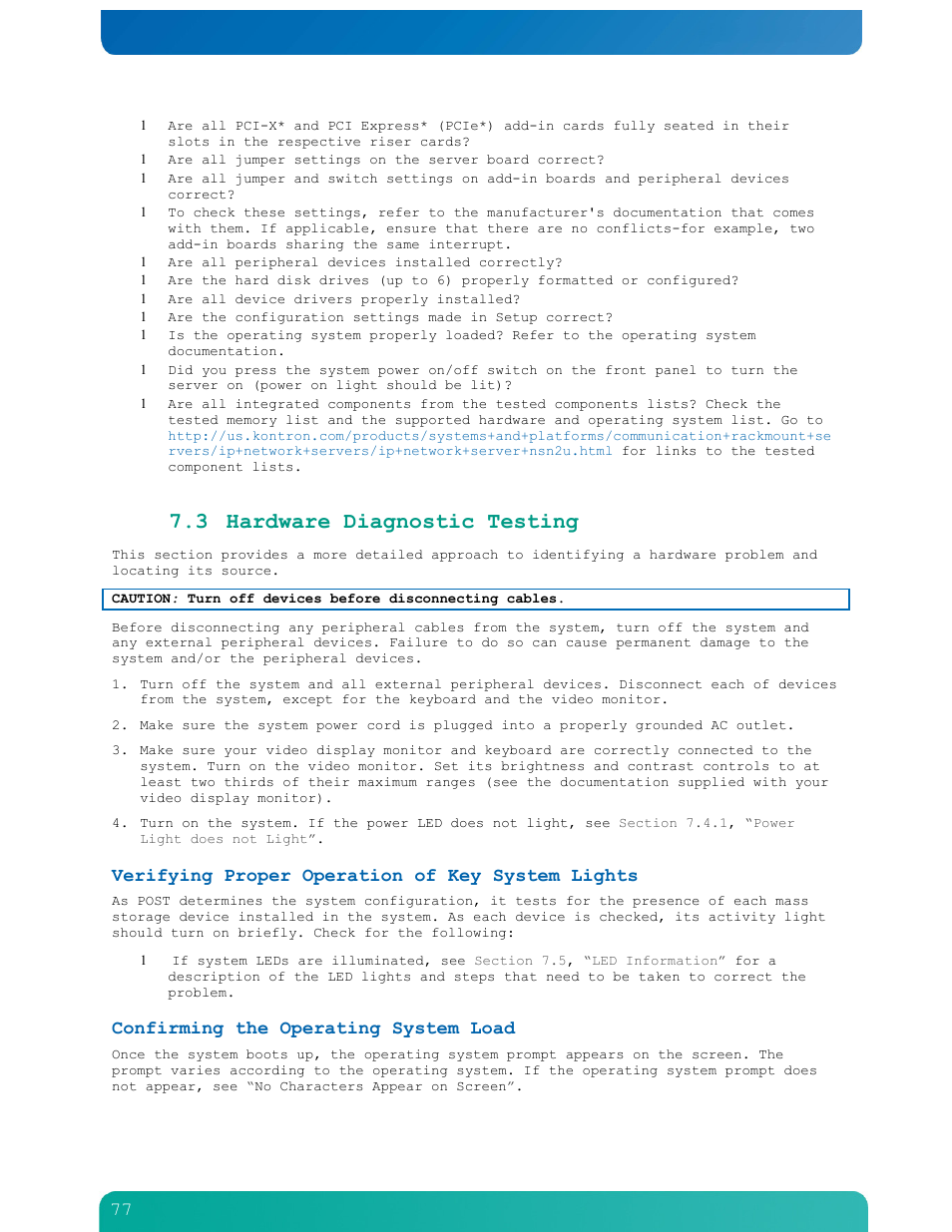 3 hardware diagnostic testing, Verifying proper operation of key system lights, Confirming the operating system load | Kontron NSN2U IP Network Server User Manual | Page 78 / 103