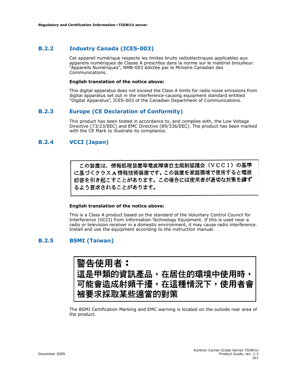 B.2.2, Industry canada (ices-003), B.2.3 | Europe (ce declaration of conformity), B.2.4, Vcci (japan), B.2.5, Bsmi (taiwan) | Kontron TIGW1U Carrier Grade Server User Manual | Page 101 / 104