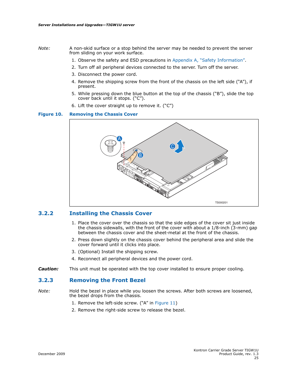 2 installing the chassis cover, 3 removing the front bezel, Installing the chassis cover | Removing the front bezel | Kontron TIGW1U Carrier Grade Server User Manual | Page 25 / 104