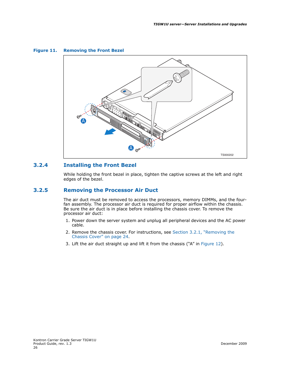 4 installing the front bezel, 5 removing the processor air duct, Installing the front bezel | Removing the processor air duct | Kontron TIGW1U Carrier Grade Server User Manual | Page 26 / 104