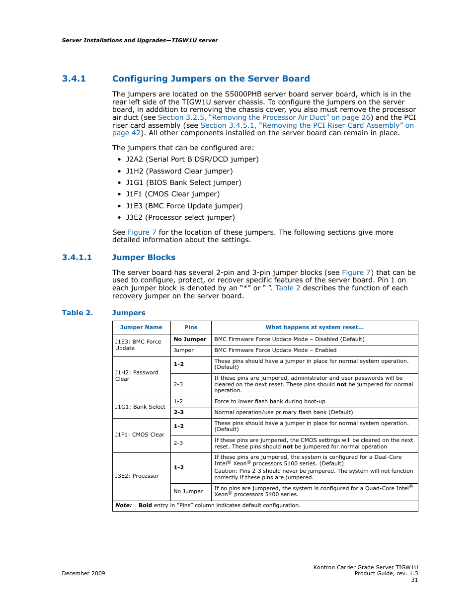 1 configuring jumpers on the server board, 1 jumper blocks, Configuring jumpers on the server board 3.4.1.1 | Jumper blocks | Kontron TIGW1U Carrier Grade Server User Manual | Page 31 / 104
