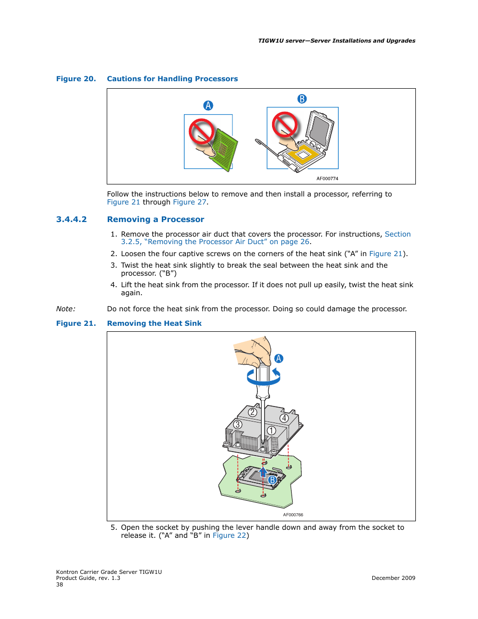 2 removing a processor, Removing a processor | Kontron TIGW1U Carrier Grade Server User Manual | Page 38 / 104
