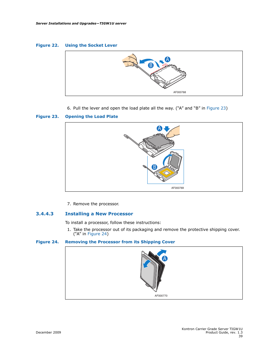 3 installing a new processor, Installing a new processor, Figure 22 | Kontron TIGW1U Carrier Grade Server User Manual | Page 39 / 104