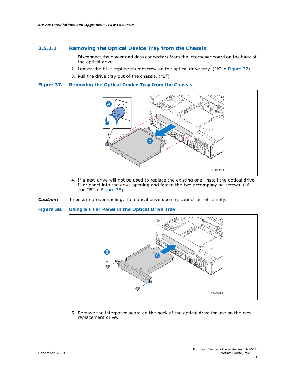 Removing the optical device tray from the chassis | Kontron TIGW1U Carrier Grade Server User Manual | Page 51 / 104