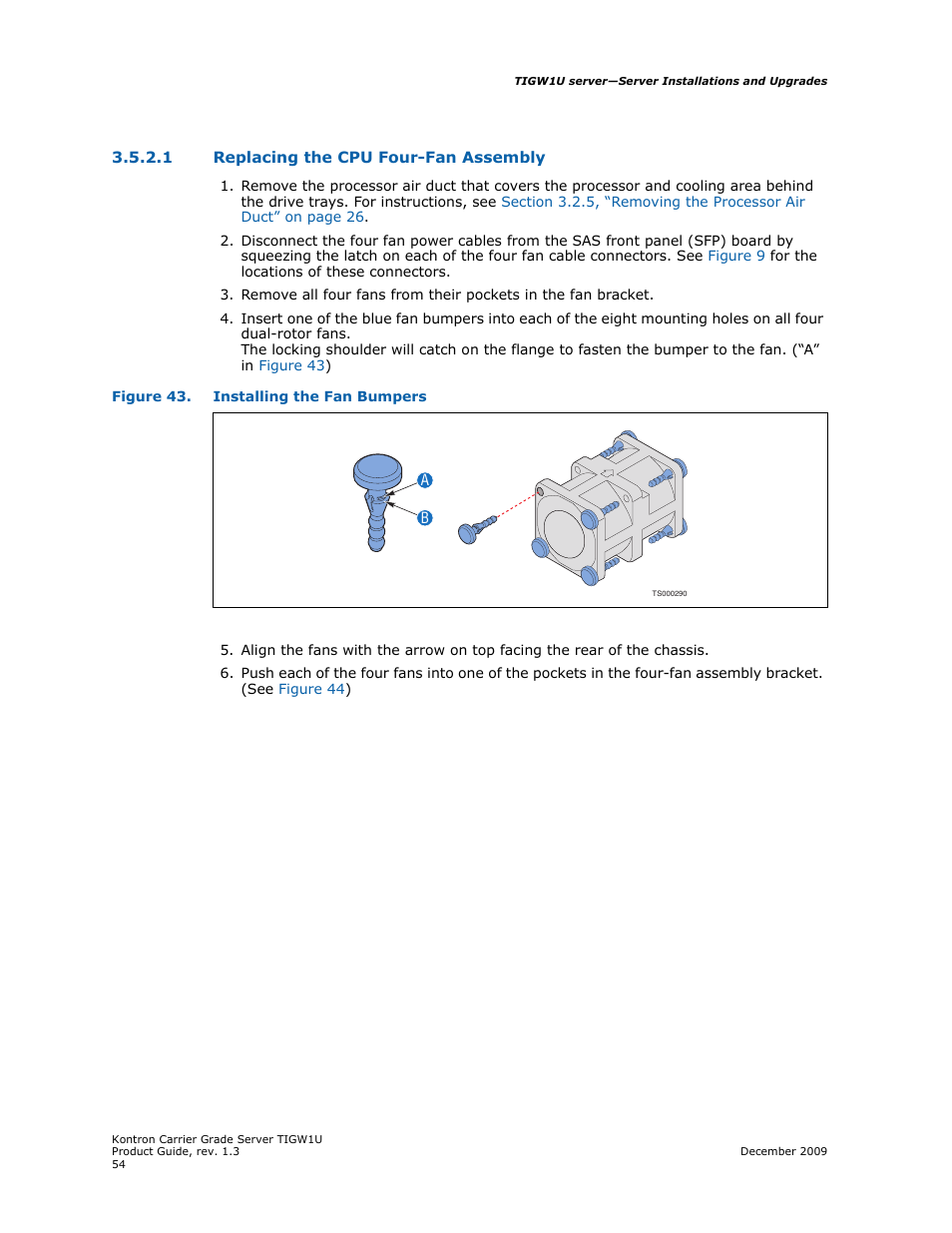 1 replacing the cpu four-fan assembly, Replacing the cpu four-fan assembly | Kontron TIGW1U Carrier Grade Server User Manual | Page 54 / 104