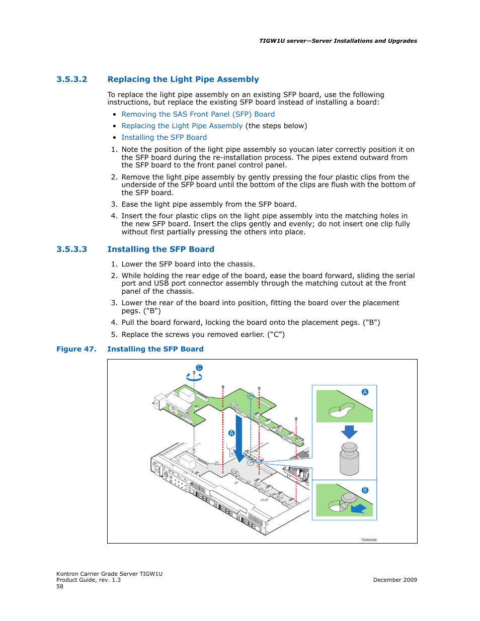 2 replacing the light pipe assembly, 3 installing the sfp board, Replacing the light pipe assembly | Installing the sfp board | Kontron TIGW1U Carrier Grade Server User Manual | Page 58 / 104