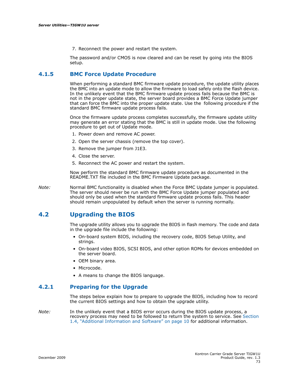 5 bmc force update procedure, 2 upgrading the bios, 1 preparing for the upgrade | Bmc force update procedure, Upgrading the bios 4.2.1, Preparing for the upgrade | Kontron TIGW1U Carrier Grade Server User Manual | Page 73 / 104